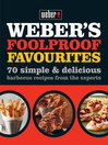 Weber's Foolproof Favourites (eBook)